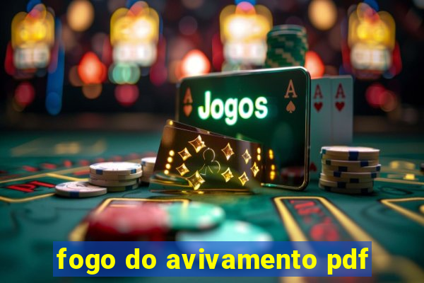 fogo do avivamento pdf